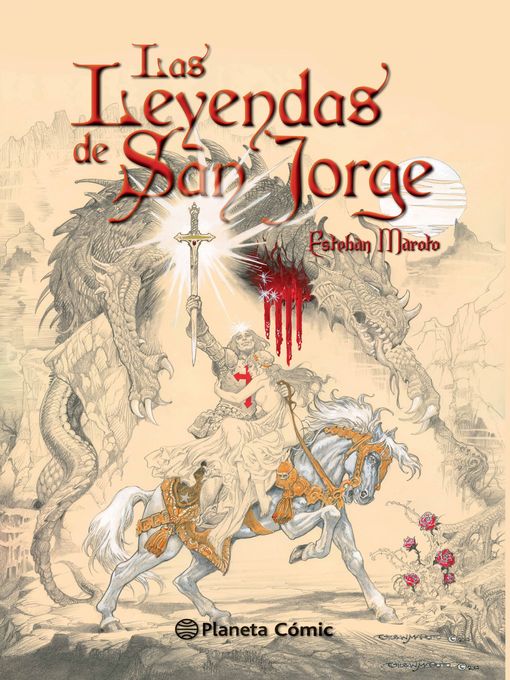 Title details for Las leyendas de San Jorge by Esteban Maroto Torres - Available